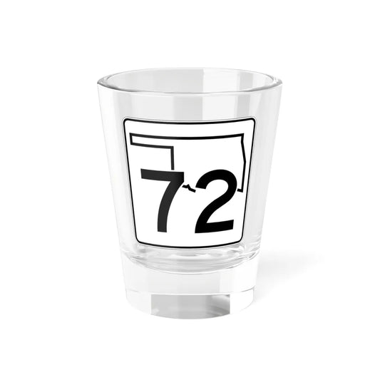 Oklahoma State Highway 72 (Oklahoma) (Road Sign) Shot Glass 1.5oz 1.5oz - Go Mug Yourself