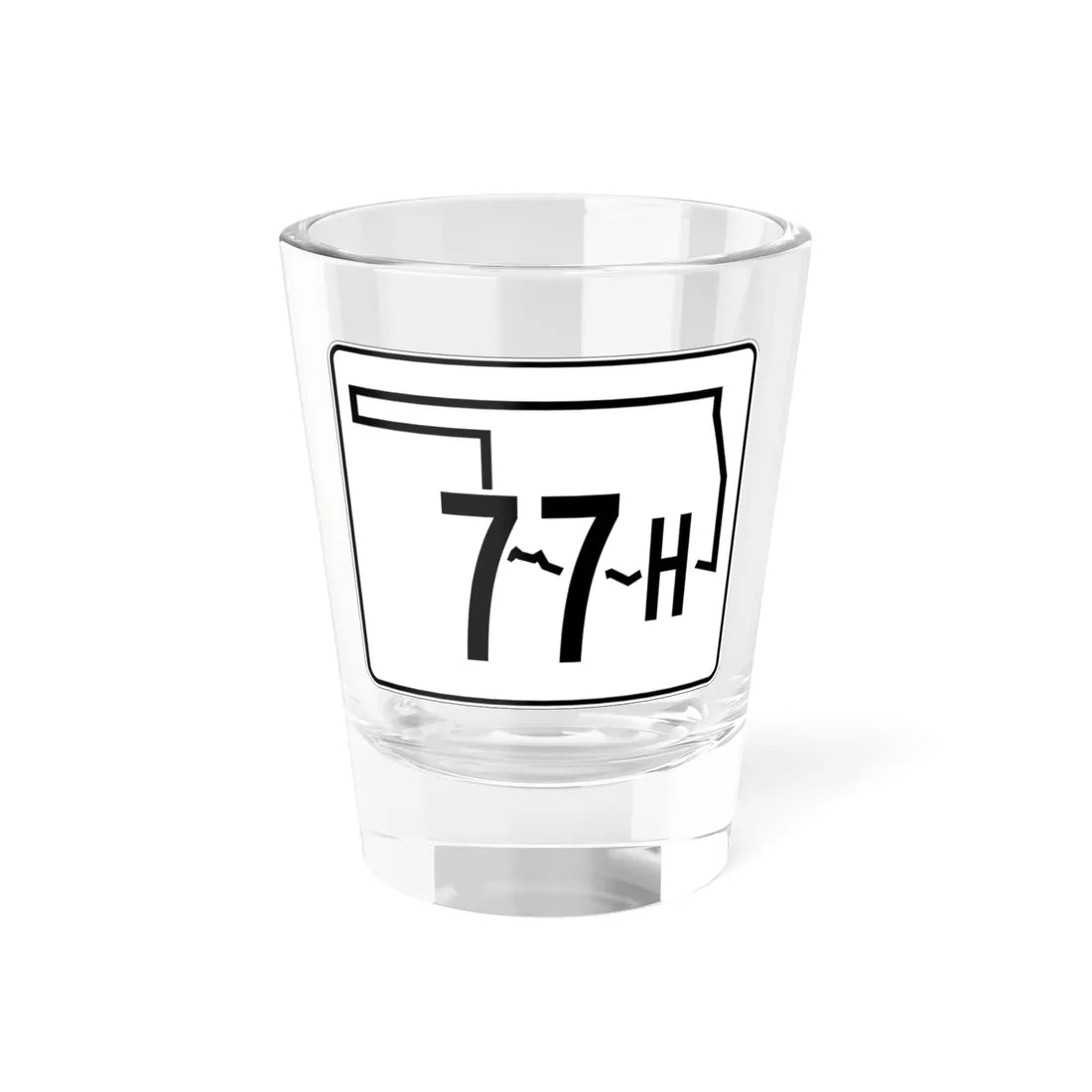 Oklahoma State Highway 77H (Oklahoma) (Road Sign) Shot Glass 1.5oz 1.5oz - Go Mug Yourself