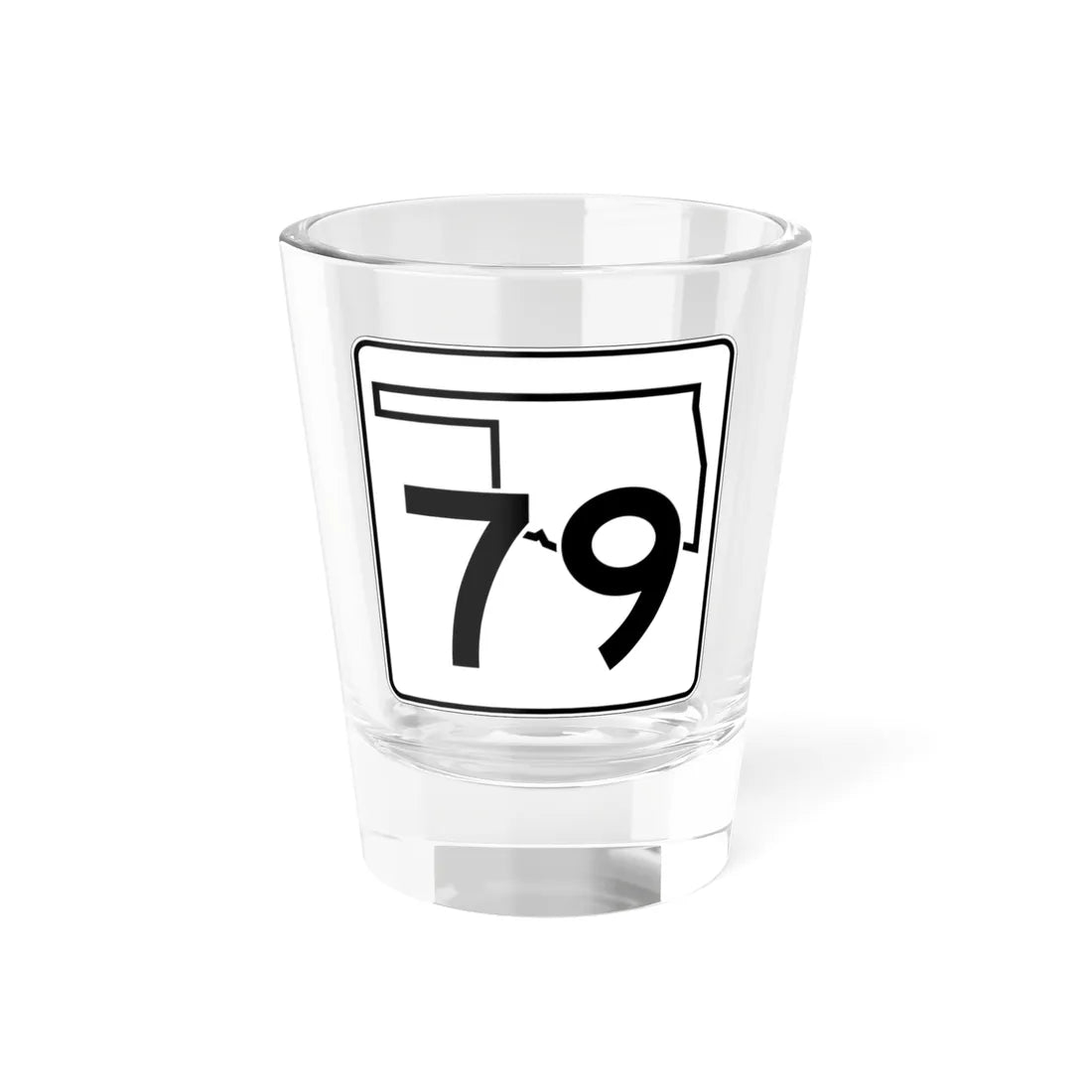 Oklahoma State Highway 79 (Oklahoma) (Road Sign) Shot Glass 1.5oz 1.5oz - Go Mug Yourself