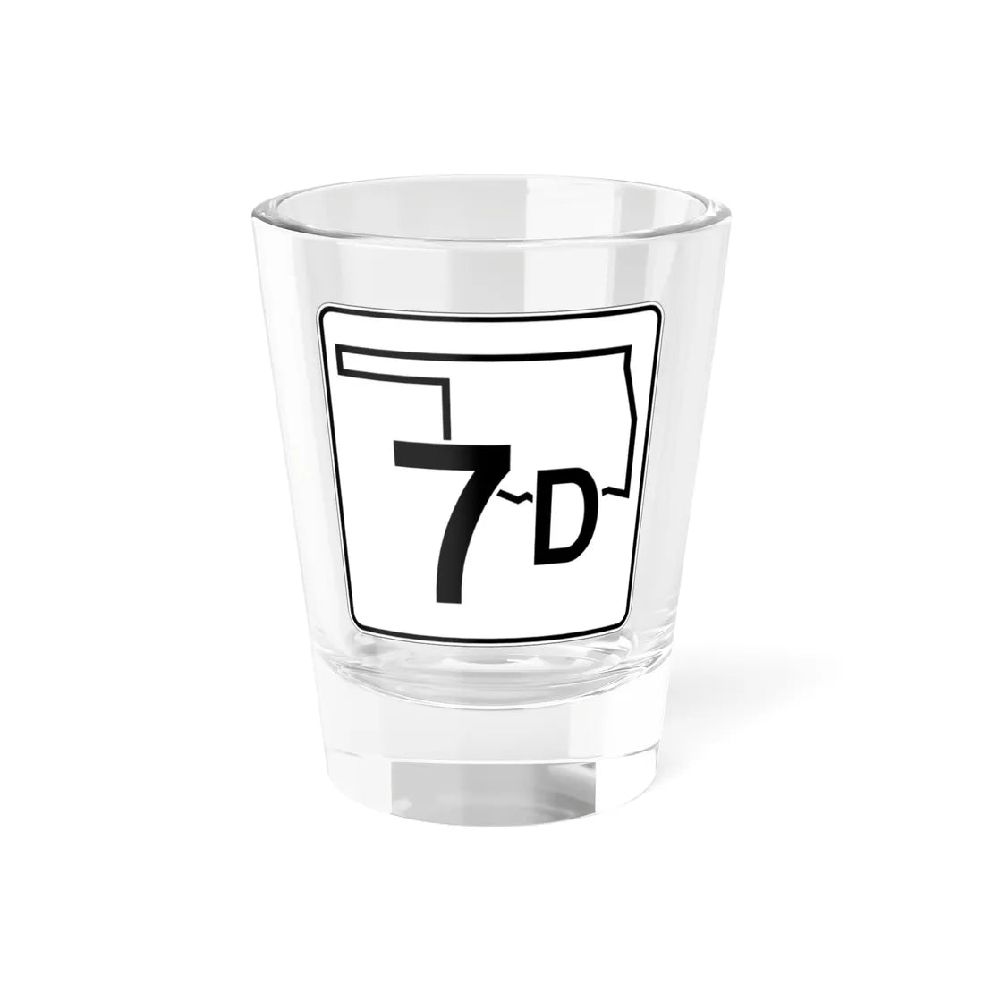 Oklahoma State Highway 7D (Oklahoma) (Road Sign) Shot Glass 1.5oz 1.5oz - Go Mug Yourself
