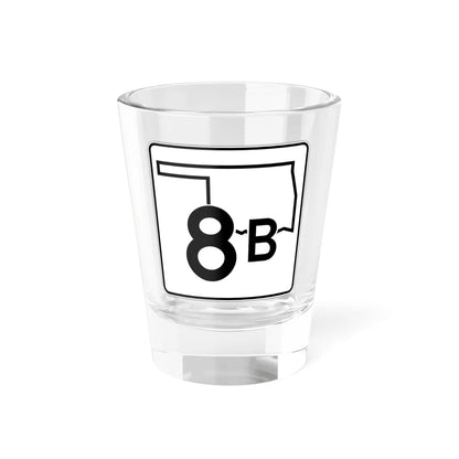 Oklahoma State Highway 8B (Oklahoma) (Road Sign) Shot Glass 1.5oz 1.5oz - Go Mug Yourself
