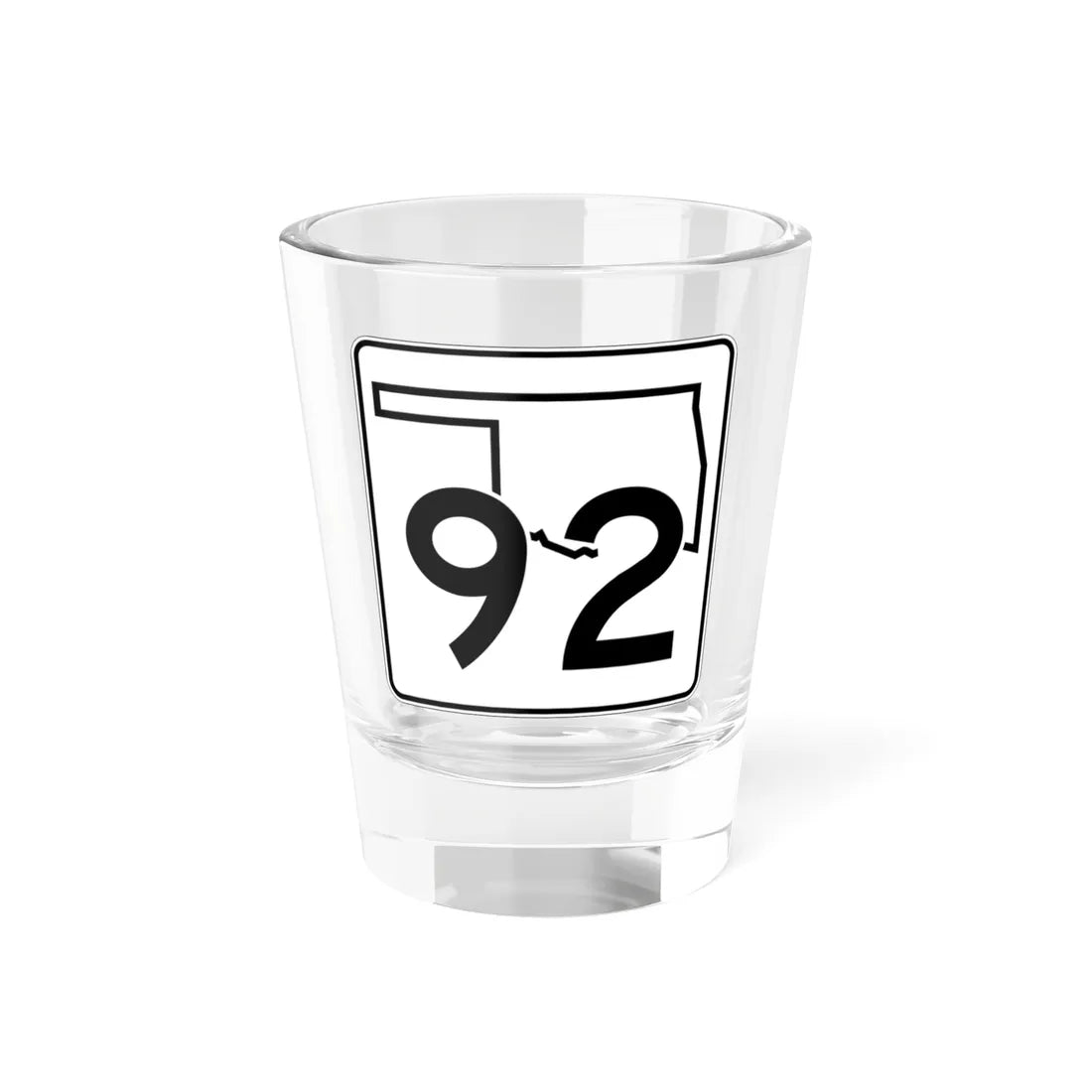 Oklahoma State Highway 92 (Oklahoma) (Road Sign) Shot Glass 1.5oz 1.5oz - Go Mug Yourself