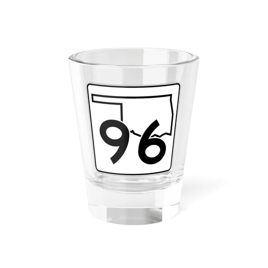 Oklahoma State Highway 96 (Oklahoma) (Road Sign) Shot Glass 1.5oz 1.5oz - Go Mug Yourself