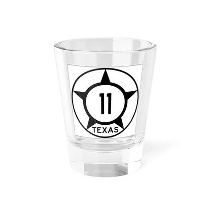 Old Texas 11 (Texas) (Road Sign) Shot Glass 1.5oz 1.5oz - Go Mug Yourself
