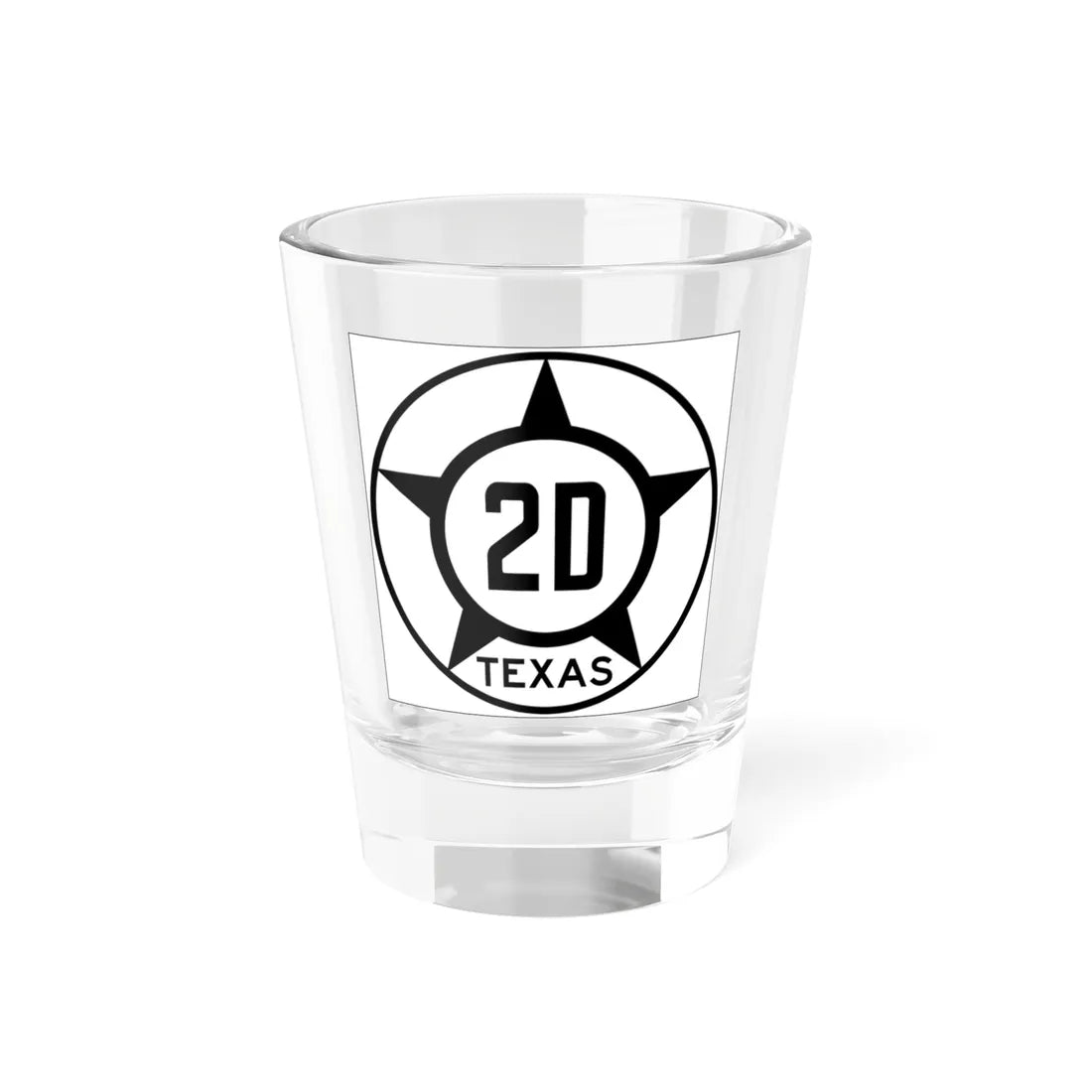 Old Texas 2D (Texas) (Road Sign) Shot Glass 1.5oz 1.5oz - Go Mug Yourself