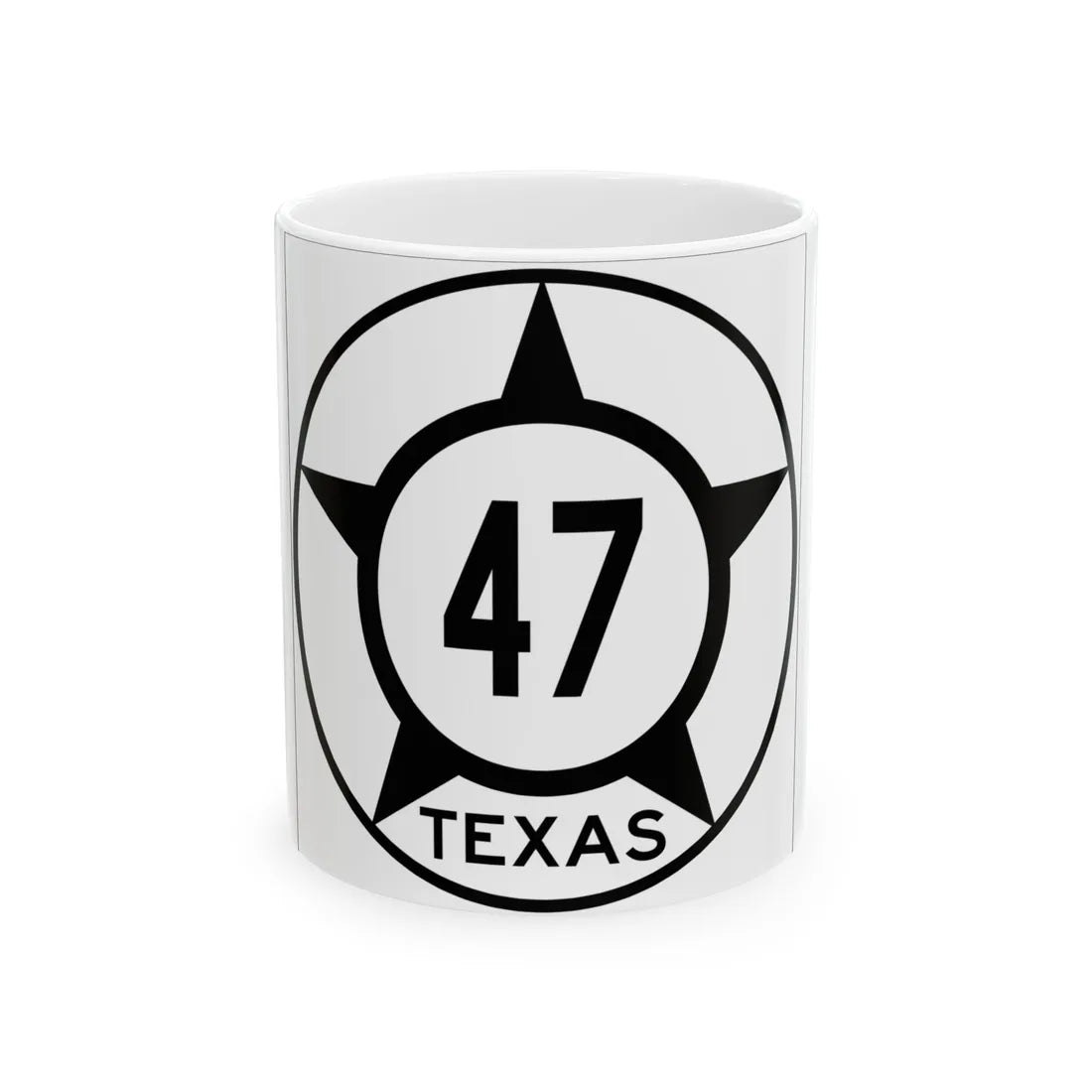 Old Texas 47 (Texas) (Road Sign) White Coffee Mug 11oz - Go Mug Yourself