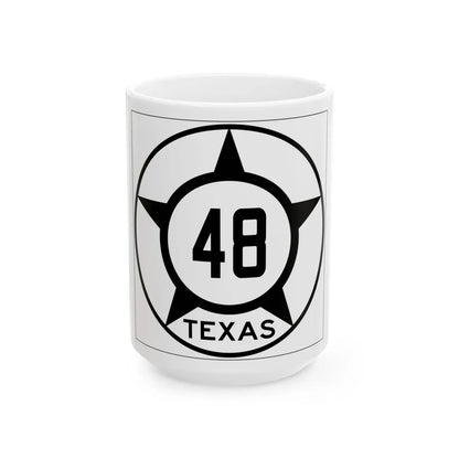 Old Texas 48 (Texas) (Road Sign) White Coffee Mug 15oz - Go Mug Yourself