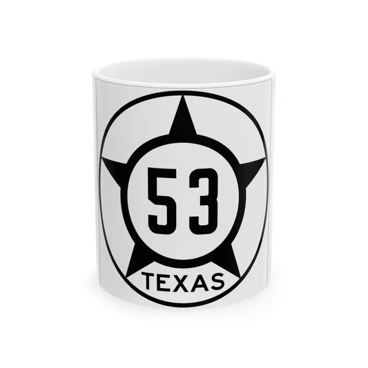 Old Texas 53 (Texas) (Road Sign) White Coffee Mug 11oz - Go Mug Yourself