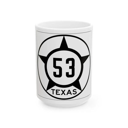 Old Texas 53 (Texas) (Road Sign) White Coffee Mug 15oz - Go Mug Yourself