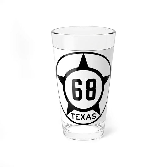 Old Texas 68 (Texas) (Road Sign) Pint Glass 16oz 16oz - Go Mug Yourself