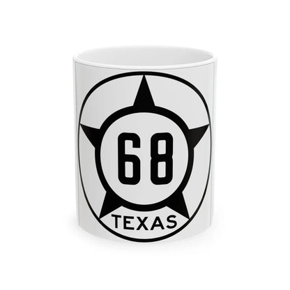 Old Texas 68 (Texas) (Road Sign) White Coffee Mug 11oz - Go Mug Yourself