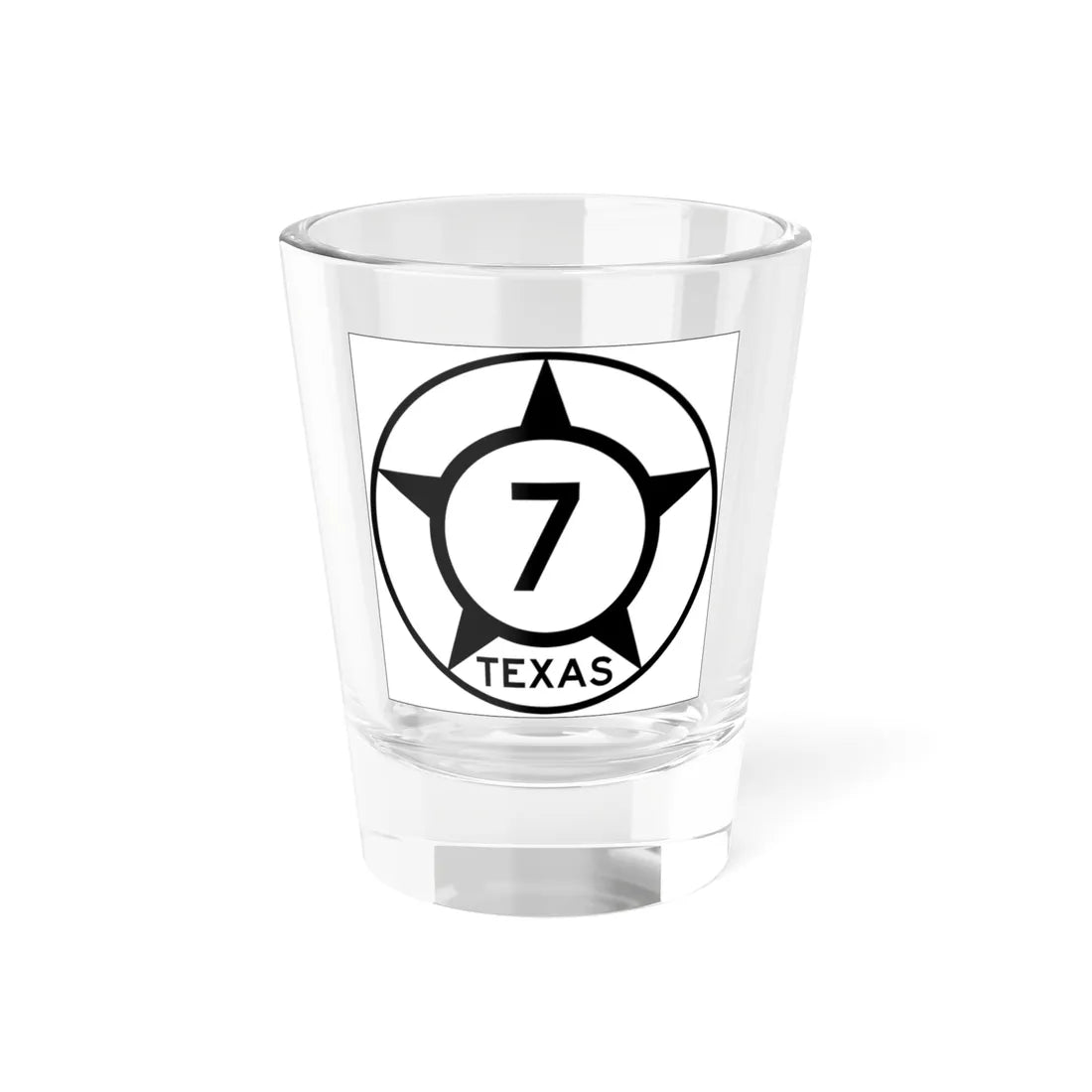 Old Texas 7 (Texas) (Road Sign) Shot Glass 1.5oz 1.5oz - Go Mug Yourself