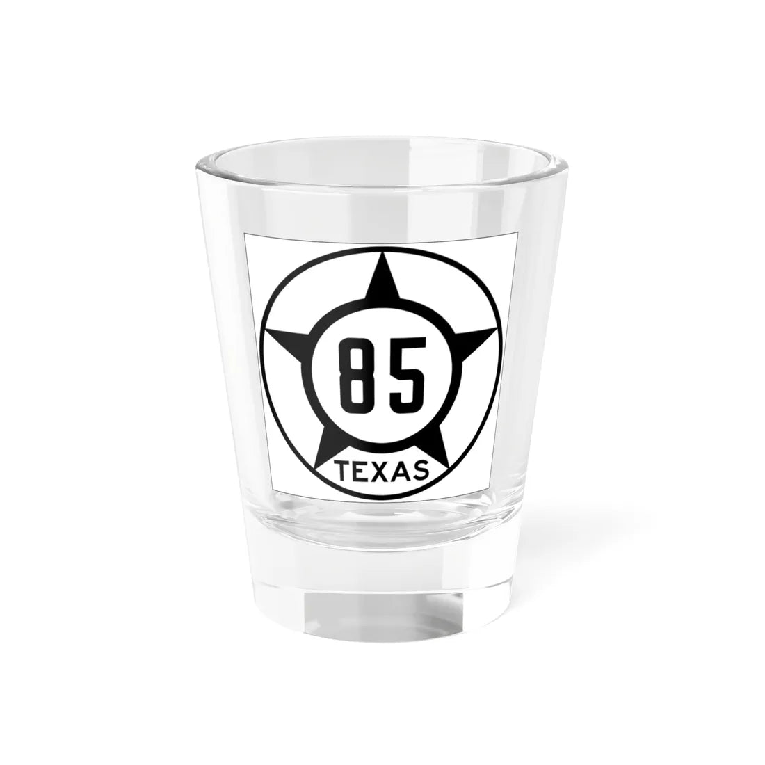 Old Texas 85 (Texas) (Road Sign) Shot Glass 1.5oz 1.5oz - Go Mug Yourself