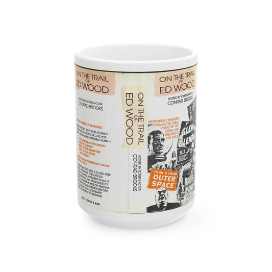 ON THE TRAIL OF ED WOOD HOSTED BY CONRAD BROOKS (VHS COVER) - White Coffee Mug 15oz - Go Mug Yourself
