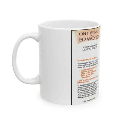 ON THE TRAIL OF ED WOOD HOSTED BY CONRAD BROOKS (VHS COVER) - White Coffee Mug - Go Mug Yourself