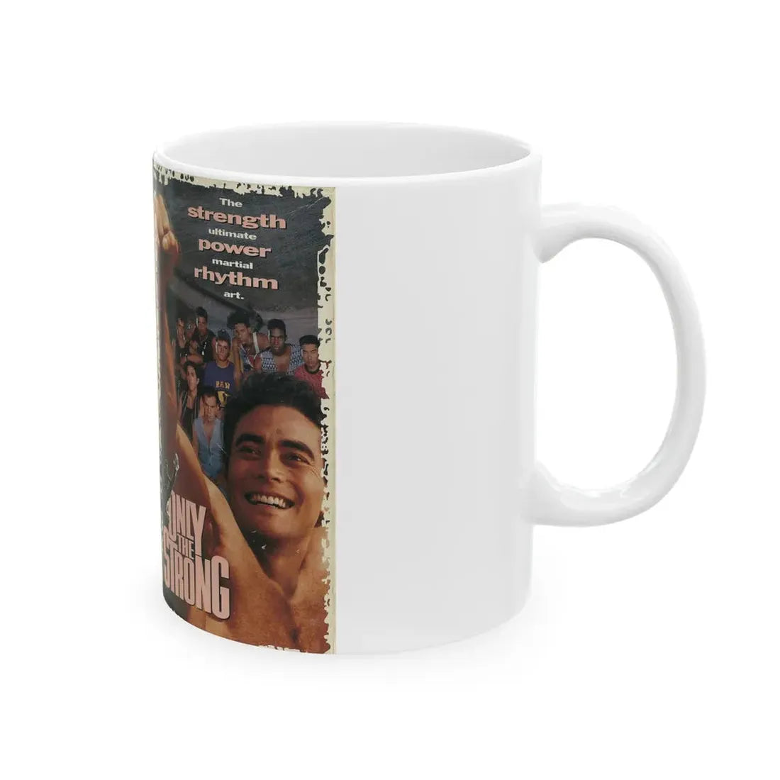 ONLY THE STRONG (VHS COVER) - White Coffee Mug - Go Mug Yourself