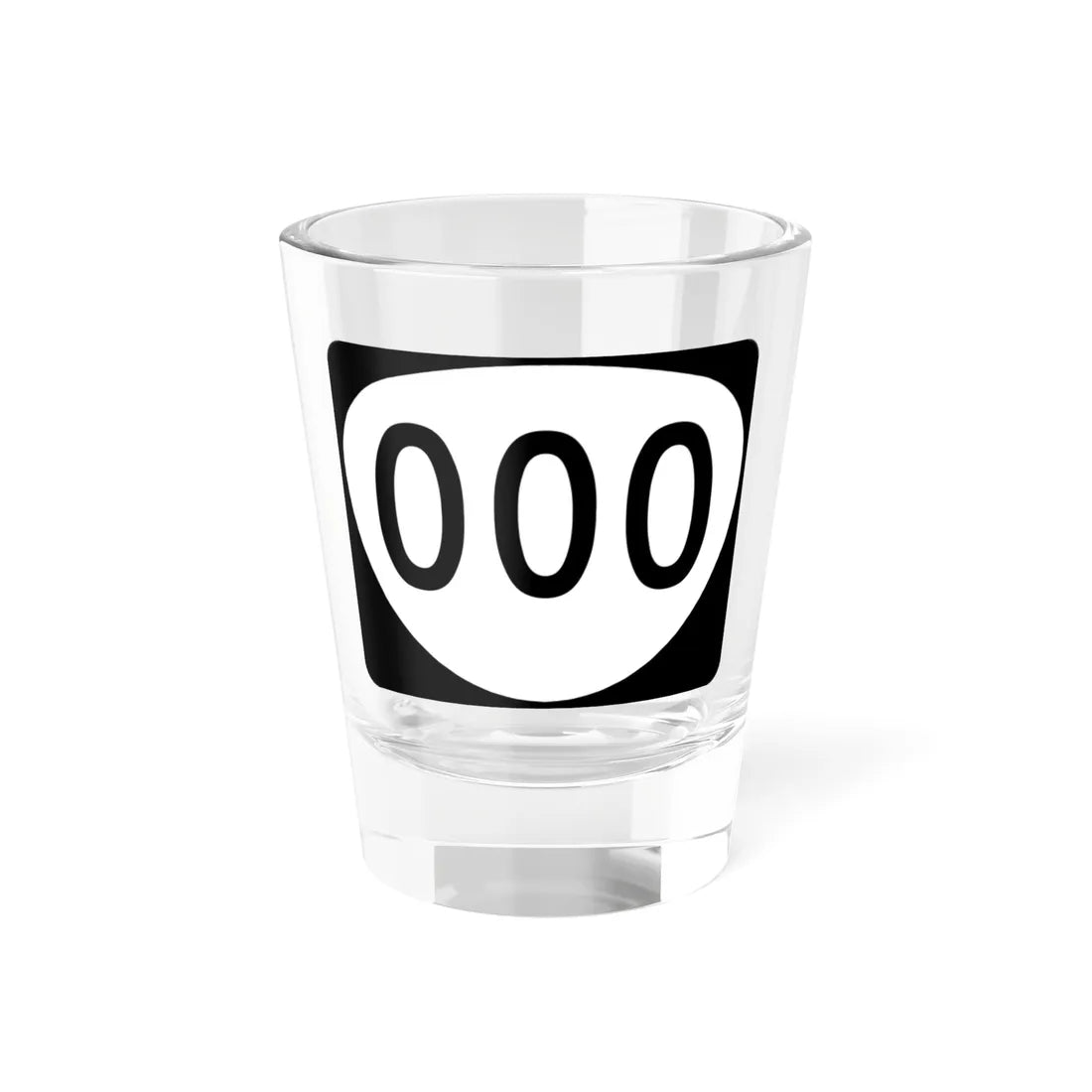 OR 000 template (Oregon) (Road Sign) Shot Glass 1.5oz 1.5oz - Go Mug Yourself
