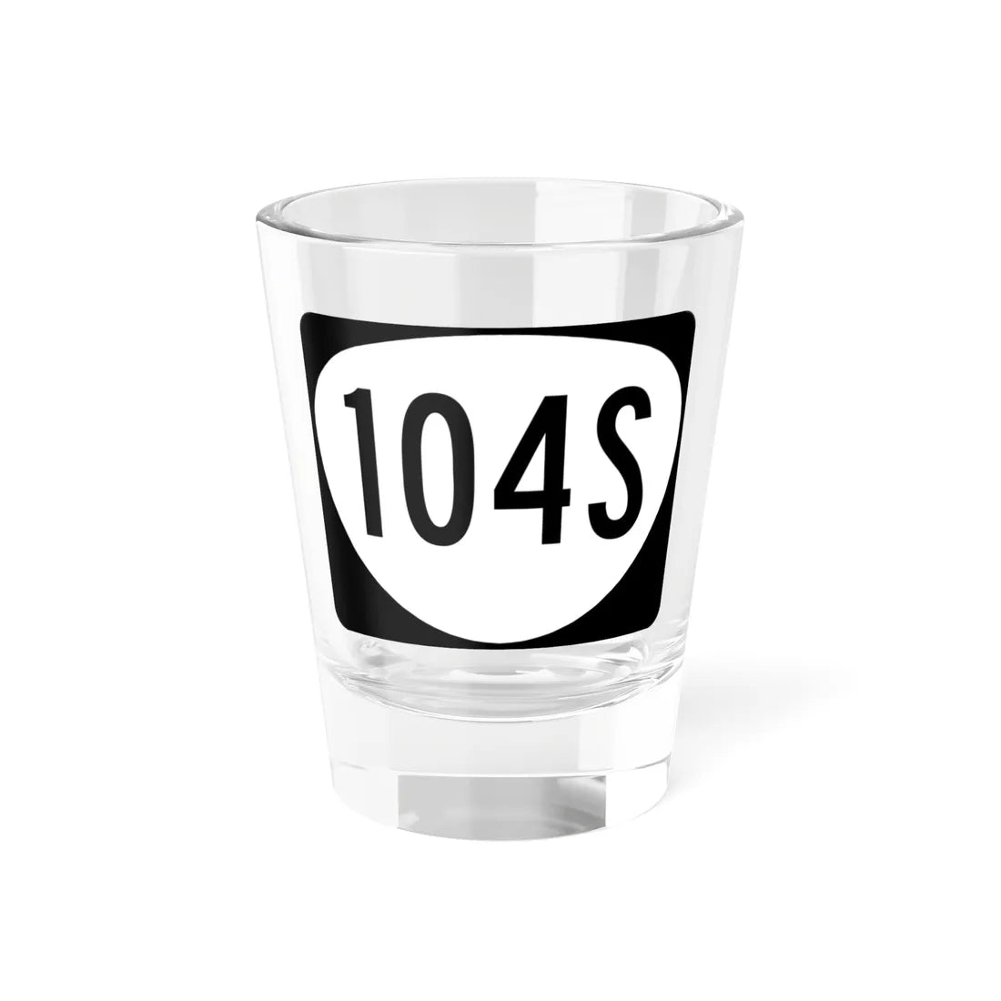OR 104S (Oregon) (Road Sign) Shot Glass 1.5oz 1.5oz - Go Mug Yourself