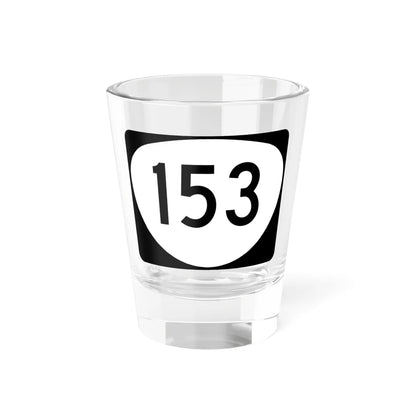 OR 153 (Oregon) (Road Sign) Shot Glass 1.5oz 1.5oz - Go Mug Yourself