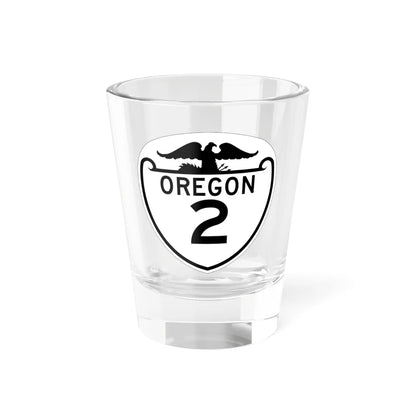 OR 2 1948 (Oregon) (Road Sign) Shot Glass 1.5oz 1.5oz - Go Mug Yourself