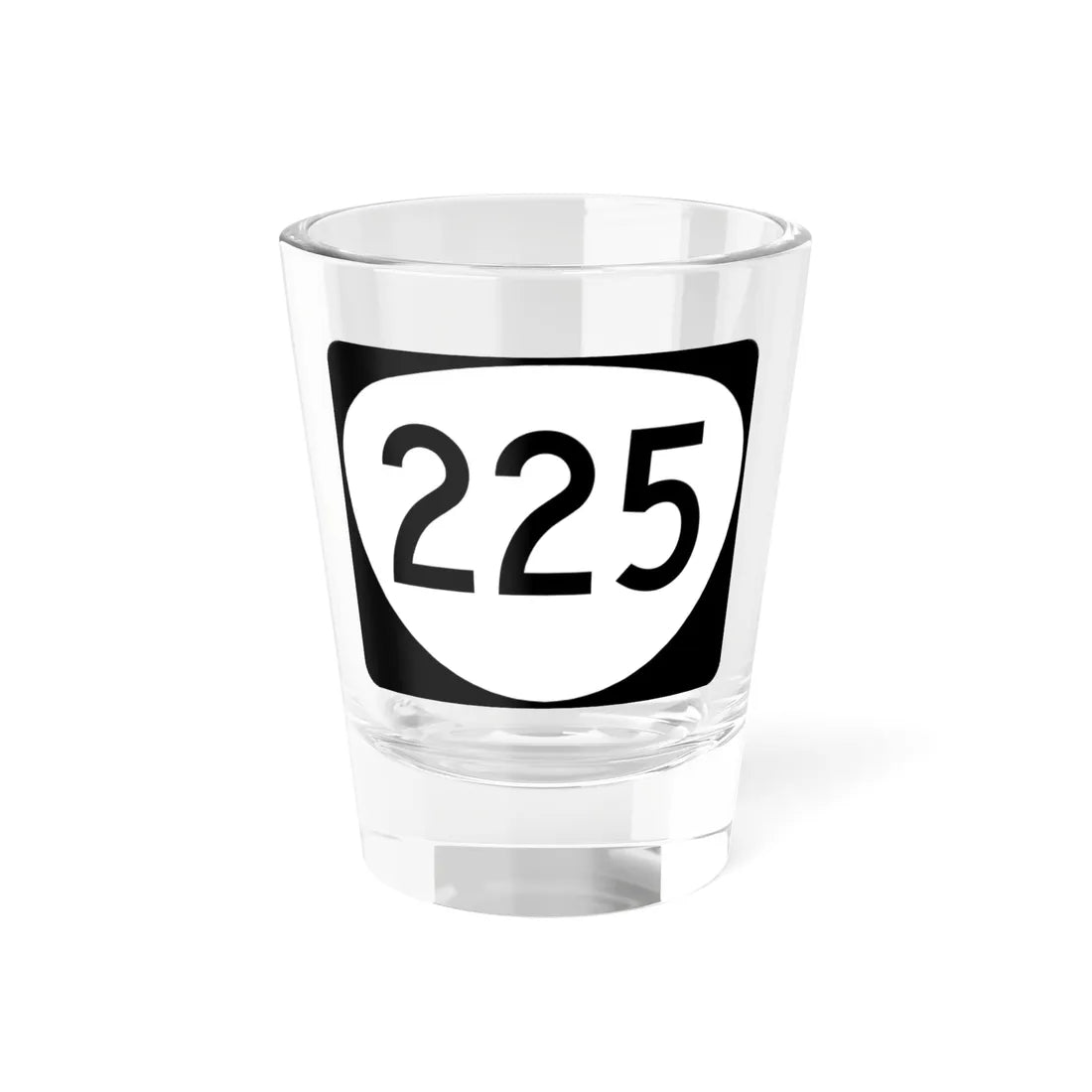 OR 225 (Oregon) (Road Sign) Shot Glass 1.5oz 1.5oz - Go Mug Yourself