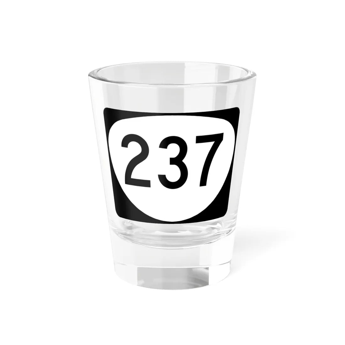 OR 237 (Oregon) (Road Sign) Shot Glass 1.5oz 1.5oz - Go Mug Yourself