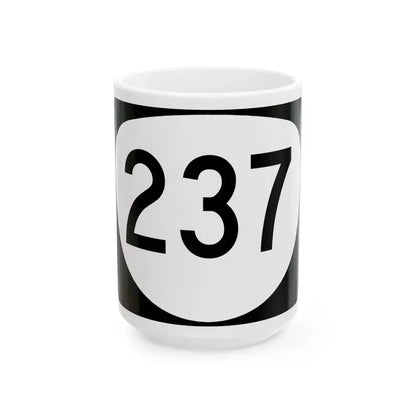 OR 237 (Oregon) (Road Sign) White Coffee Mug 15oz - Go Mug Yourself