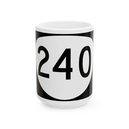 OR 240 (Oregon) (Road Sign) White Coffee Mug 15oz - Go Mug Yourself
