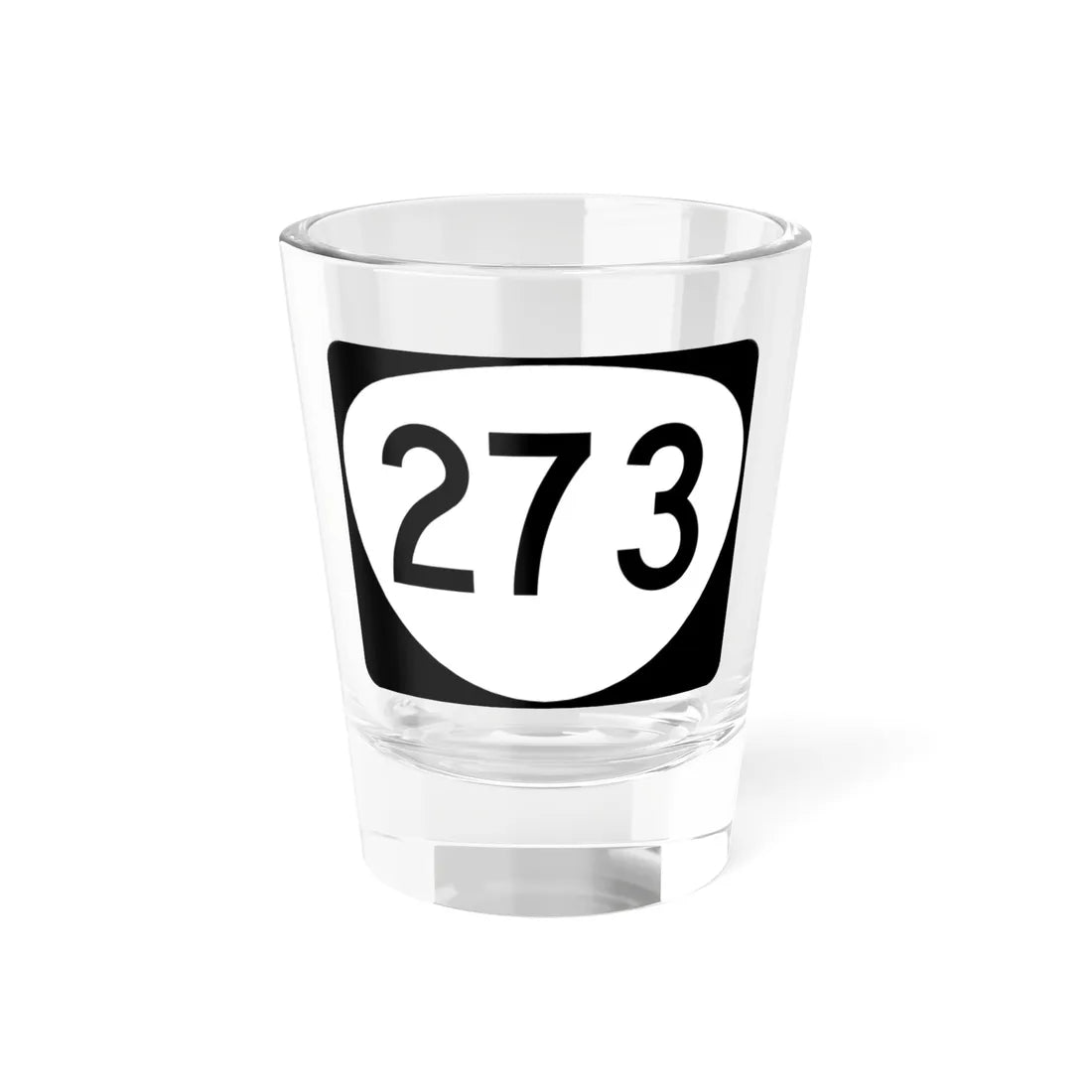 OR 273 (Oregon) (Road Sign) Shot Glass 1.5oz 1.5oz - Go Mug Yourself