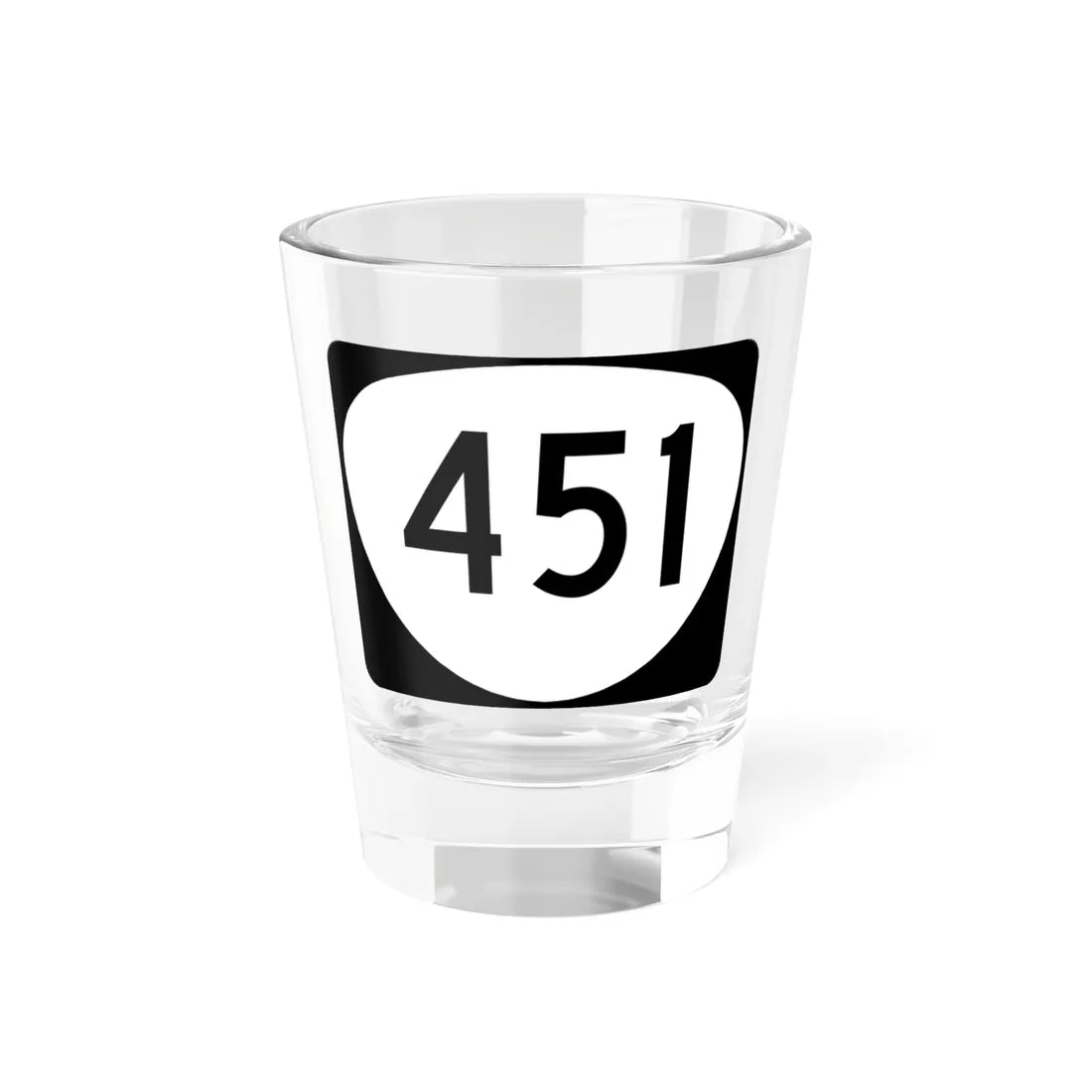 OR 451 (Oregon) (Road Sign) Shot Glass 1.5oz 1.5oz - Go Mug Yourself