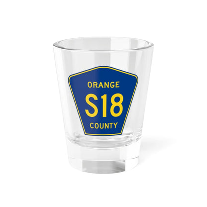 Orange County S18 (California) (Road Sign) Shot Glass 1.5oz 1.5oz - Go Mug Yourself