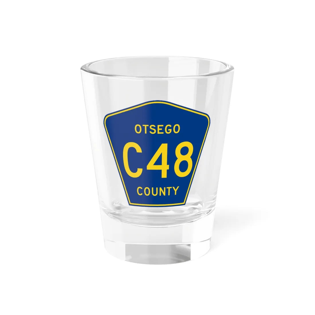 Otsego County C-48 (Michigan) (Road Sign) Shot Glass 1.5oz 1.5oz - Go Mug Yourself
