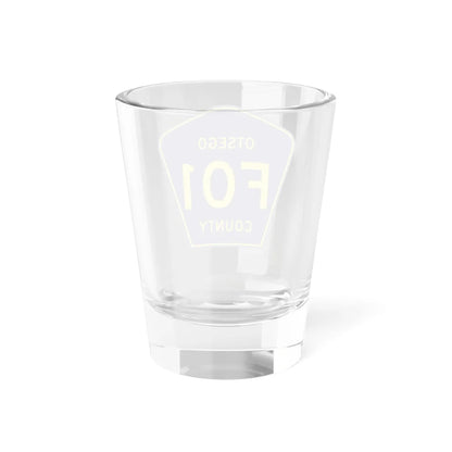 Otsego County F-01 (Michigan) (Road Sign) Shot Glass 1.5oz - Go Mug Yourself