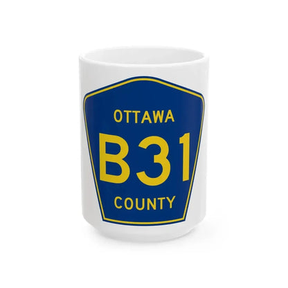 Ottawa County B-31 (Michigan) (Road Sign) White Coffee Mug 15oz - Go Mug Yourself