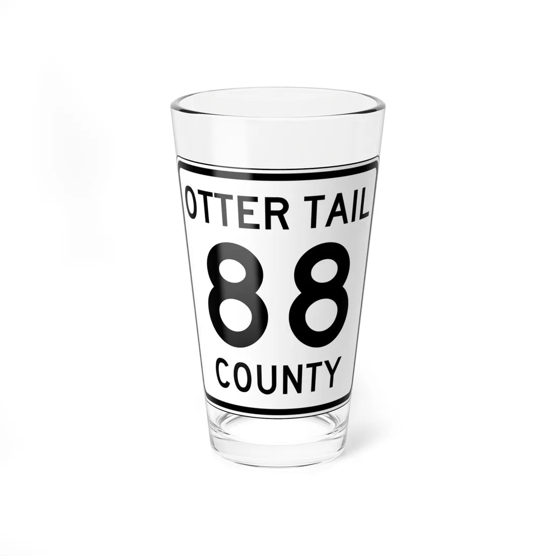 Otter Tail County Route 88 MN (Minnesota) (Road Sign) Pint Glass 16oz 16oz - Go Mug Yourself