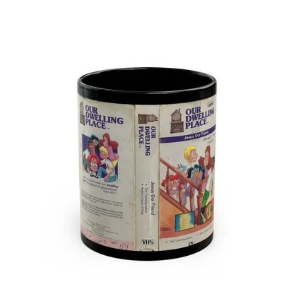 OUR DWELLING PLACE JESUS OUR FRIEND (VHS COVER) - Black Coffee Mug 11oz - Go Mug Yourself