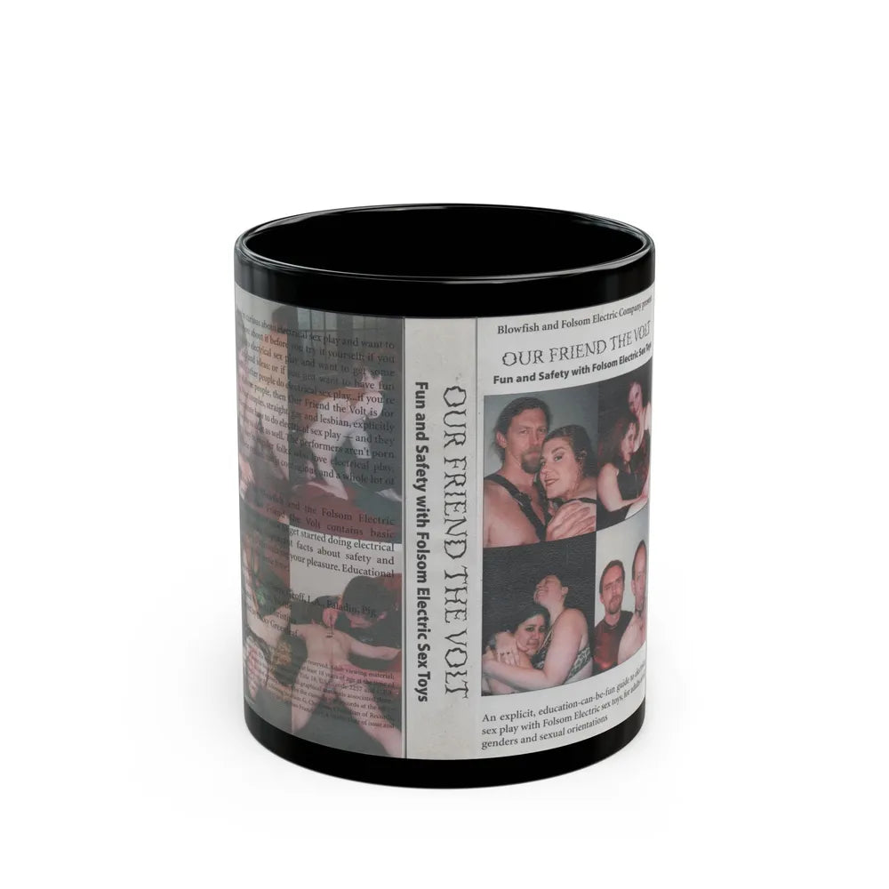 OUR FRIEND THE VOLT FUN AND SAFETY WITH FOLSOM ELECTRIC SEX TOYS (VHS COVER) - Black Coffee Mug-11oz-Go Mug Yourself