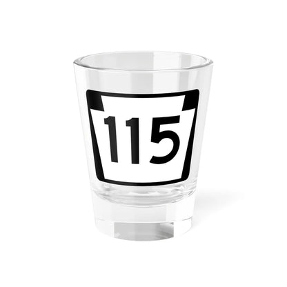 PA-115 (Pennsylvania) (Road Sign) Shot Glass 1.5oz 1.5oz - Go Mug Yourself