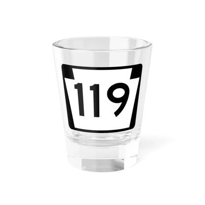 PA-119 (Pennsylvania) (Road Sign) Shot Glass 1.5oz 1.5oz - Go Mug Yourself