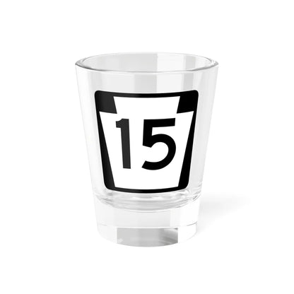 PA-15 (Pennsylvania) (Road Sign) Shot Glass 1.5oz 1.5oz - Go Mug Yourself