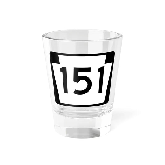 PA-151 (Pennsylvania) (Road Sign) Shot Glass 1.5oz 1.5oz - Go Mug Yourself