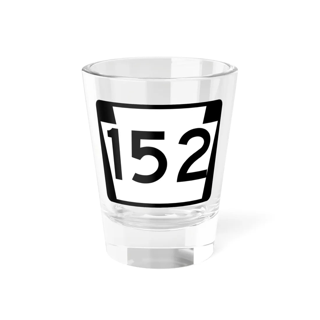PA-152 (Pennsylvania) (Road Sign) Shot Glass 1.5oz 1.5oz - Go Mug Yourself