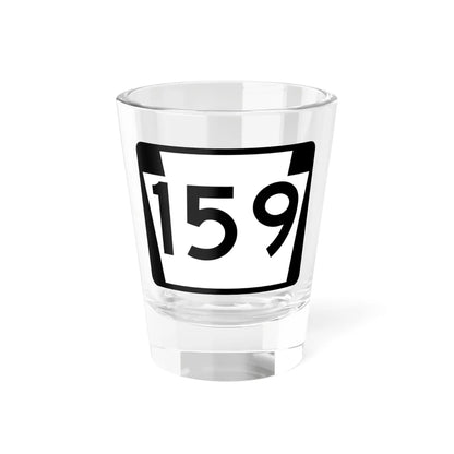 PA-159 (Pennsylvania) (Road Sign) Shot Glass 1.5oz - Go Mug Yourself