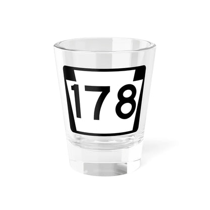 PA-178 (Pennsylvania) (Road Sign) Shot Glass 1.5oz 1.5oz - Go Mug Yourself