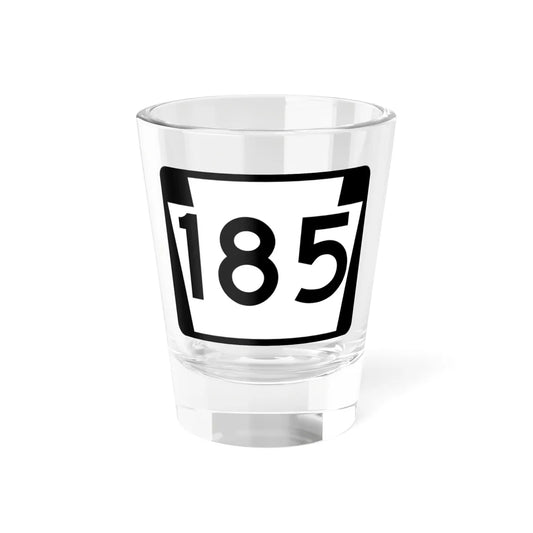 PA-185 (Pennsylvania) (Road Sign) Shot Glass 1.5oz 1.5oz - Go Mug Yourself