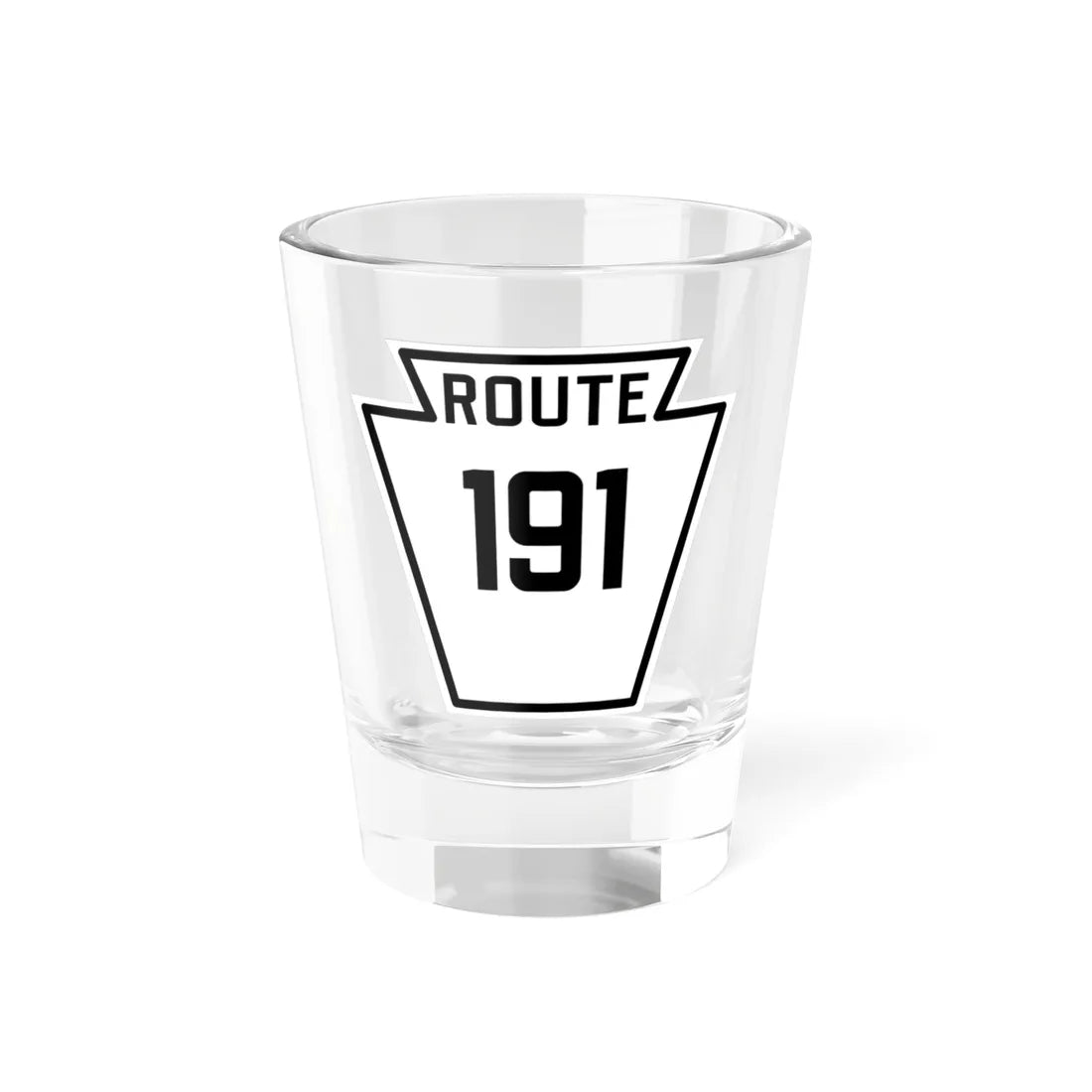 PA-191 1926 (Pennsylvania) (Road Sign) Shot Glass 1.5oz 1.5oz - Go Mug Yourself