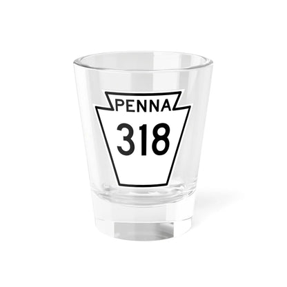 PA-318 1948 (Pennsylvania) (Road Sign) Shot Glass 1.5oz 1.5oz - Go Mug Yourself