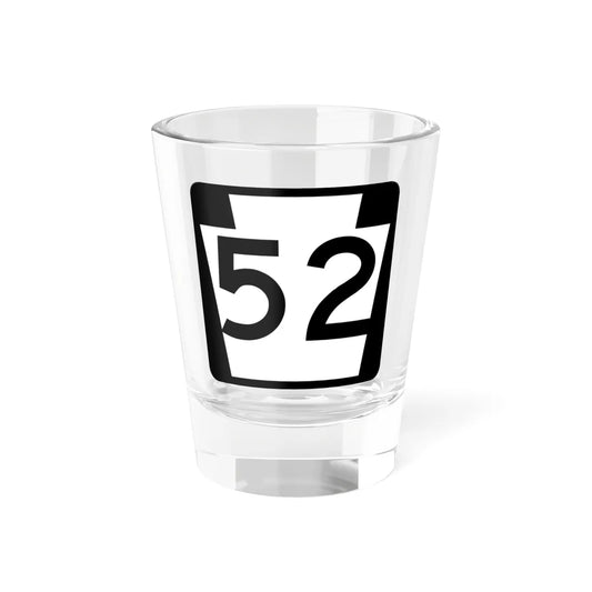 PA-52 (Pennsylvania) (Road Sign) Shot Glass 1.5oz 1.5oz - Go Mug Yourself