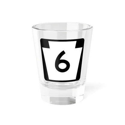 PA-6 (Pennsylvania) (Road Sign) Shot Glass 1.5oz - Go Mug Yourself