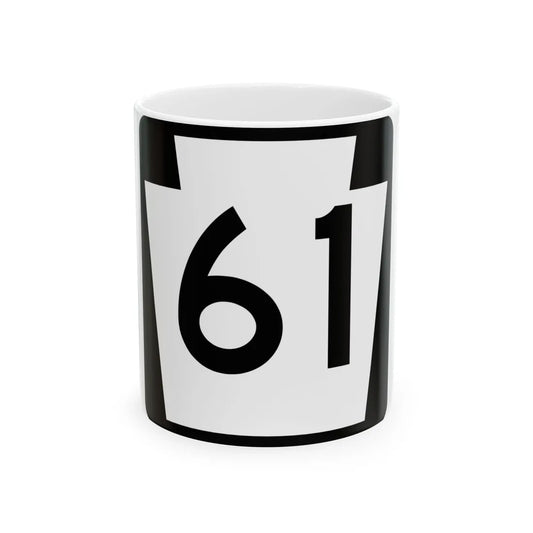 PA-61 (Pennsylvania) (Road Sign) White Coffee Mug 11oz - Go Mug Yourself